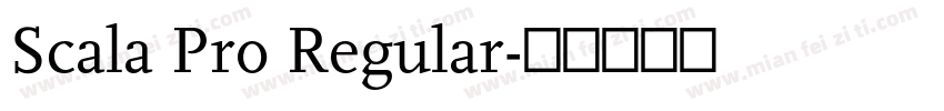 Scala Pro Regular字体转换